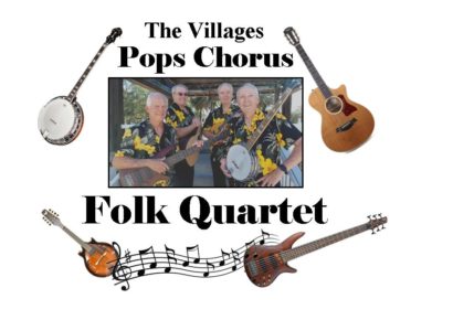 The Villages Pops Chorus Folk Quartet Benefit