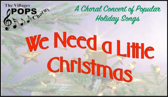 The Villages Pops Chorus Annual Holiday Concert